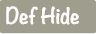 Def Hide