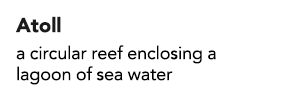 Atoll a circular reef enclosing a lagoon of sea water