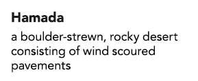 Hamada a boulder-strewn, rocky desert consisting of wind scoured pavements